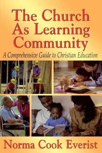 Cover for Norma Cook Everist · The Church As Learning Community: a Comprehensive Guide to Christian Education (Paperback Book) (2002)