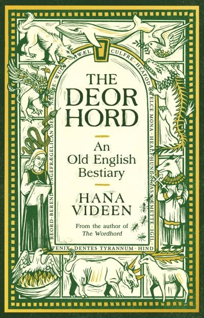Cover for Hana Videen · The Deorhord - An Old English Bestiary (Hardcover Book) (2024)