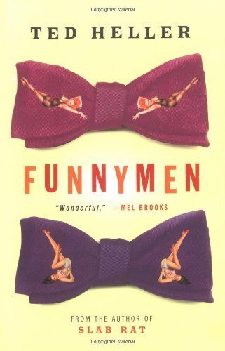 Funnymen: a Novel - Ted Heller - Kirjat - Scribner - 9780743235006 - tiistai 8. huhtikuuta 2003