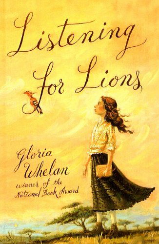 Cover for Gloria Whelan · Listening for Lions (Hardcover Book) (2006)