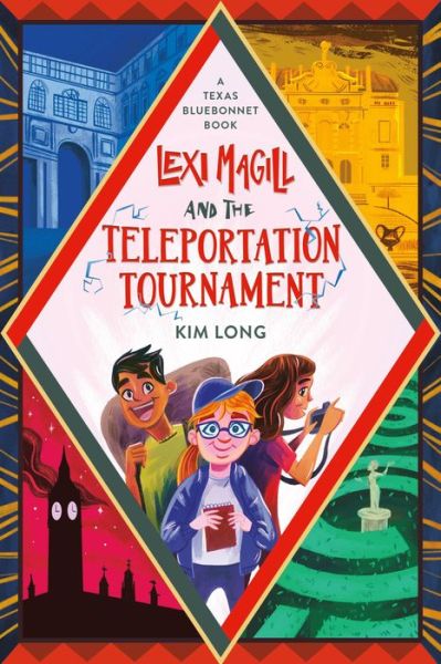 Cover for Kim Long · Lexi Magill and the Teleportation Tournament (Pocketbok) (2022)