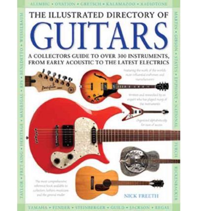 Illustrated Directory - Guitars - Livres - CHR - 9780785828006 - 18 décembre 2013