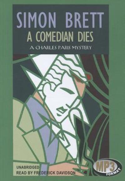 Cover for Simon Brett · A Comedian Dies (Charles Paris Mystery) (CD-ROM) [Unabridged edition] (2007)