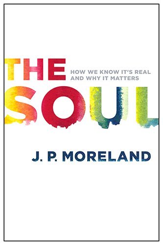 Cover for J. P. Moreland · Soul, The (Paperback Book) [New edition] (2014)