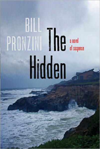 Cover for Bill Pronzini · The Hidden: A Novel of Suspense (Hardcover Book) (2011)