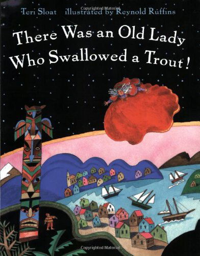 Cover for Teri Sloat · There Was an Old Lady Who Swallowed a Trout! (Paperback Book) [First edition] (2002)