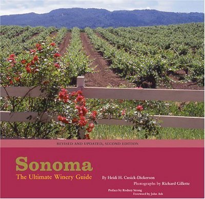 Sonoma - Heidi H. Cusick-Dickerson - Books - Chronicle Books - 9780811842006 - March 3, 2005