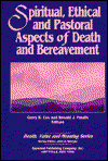 Cover for Gerry Cox · Spiritual, Ethical, and Pastoral Aspects of Death and Bereavement - Death, Value and Meaning Series (Hardcover Book) (1992)