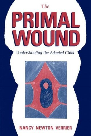 Cover for Nancy Verrier · The Primal Wound: Understanding the Adopted Child (Pocketbok) (2003)