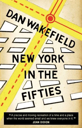 Cover for Dan Wakefield · New York in the Fifties (Paperback Book) (2011)