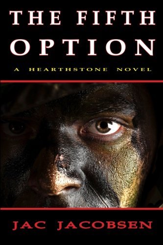 Cover for Jac Jacobsen · The Fifth Option (Paperback Book) (2013)