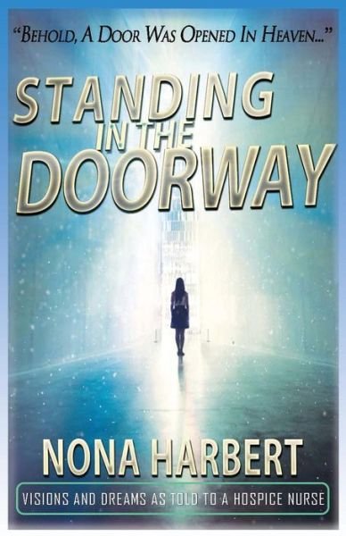 Cover for Nona Harbert · Standing in the Doorway (Pocketbok) (2014)