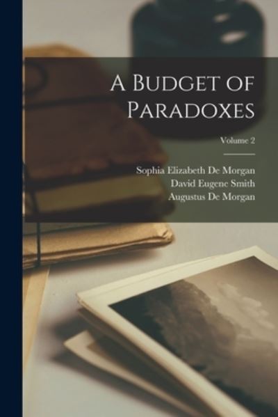 Cover for David Eugene Smith · Budget of Paradoxes; Volume 2 (Book) (2022)