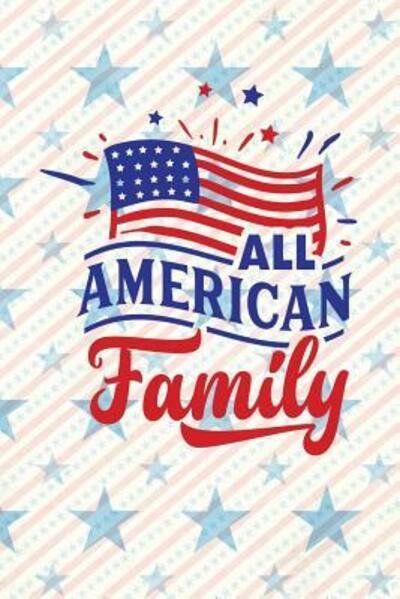 Cover for Festivity Day Press · All American Family (Paperback Book) (2019)