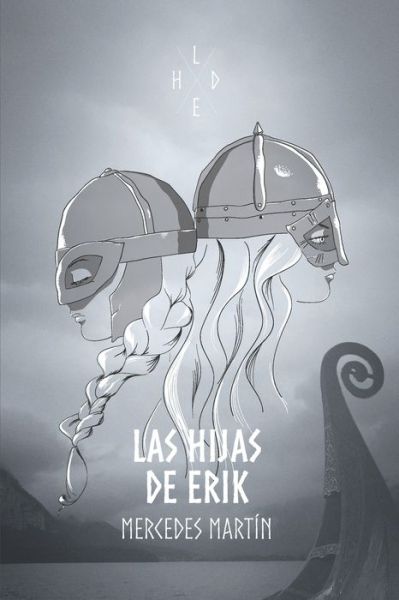 Cover for Mercedes Martin · Las hijas de Erik (Paperback Book) (2019)