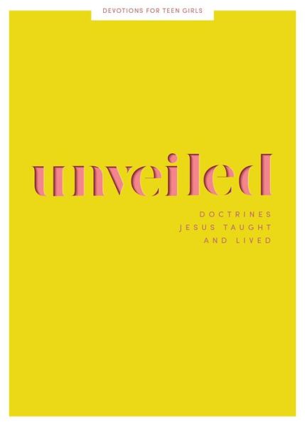 Cover for Lifeway Students · Unveiled Teen Girls' Devotional (Paperback Book) (2022)