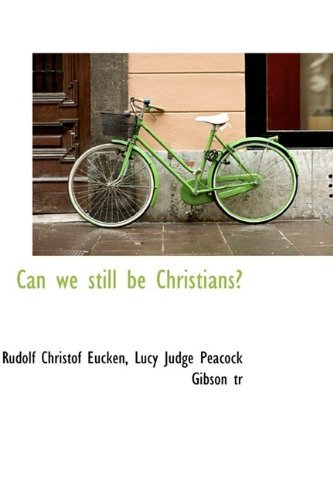 Cover for Eucken · Can We Still Be Christians? (Paperback Book) (2009)