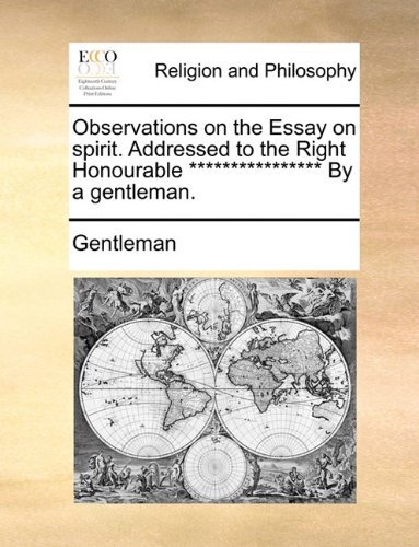 Cover for Gentleman · Observations on the Essay on Spirit. Addressed to the Right Honourable **************** by a Gentleman. (Paperback Book) (2010)