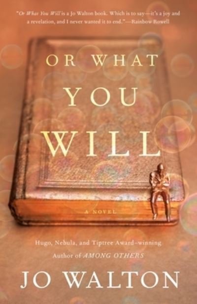 Cover for Jo Walton · Or What You Will (Paperback Bog) (2021)