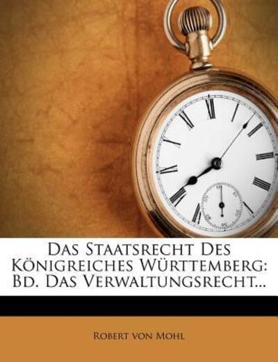 Cover for Mohl · Das Staatsrecht des Königreiches W (Book) (2012)