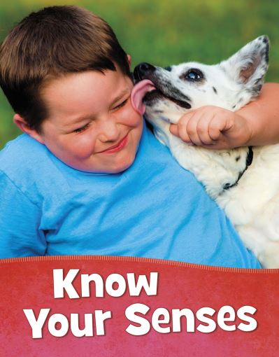 Know Your Senses - Health and My Body - Mari Schuh - Books - Capstone Global Library Ltd - 9781398203006 - October 28, 2021