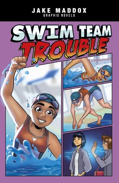 Cover for Jake Maddox · Swimming Team Trouble - Sport Stories Graphic Novels (Pocketbok) (2021)
