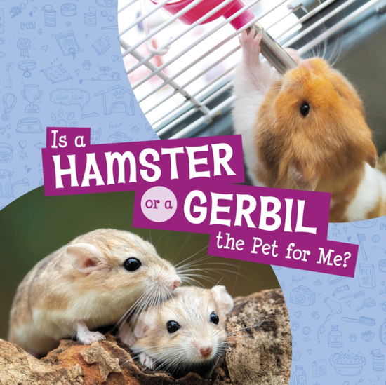 Cover for Mari Schuh · Is a Hamster or a Gerbil the Pet for Me? - This or That Pets (Innbunden bok) (2025)