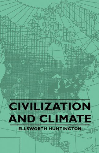 Cover for Ellsworth Huntington · Civilization and Climate (Paperback Book) (2007)