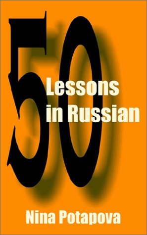 Cover for Nina Potapova · Fifty Lessons in Russian (Paperback Book) (2002)