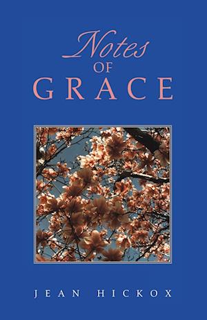 Cover for Jean Hickox · Notes of Grace (Paperback Bog) (2003)