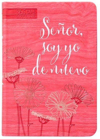 Cover for Broadstreet Publishing Group Llc · Senor, Soy Yo de Nuevo (Leather Book) (2023)