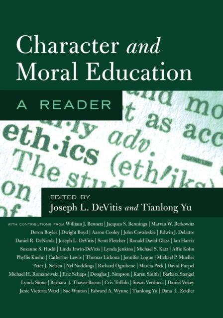 Cover for Character and Moral Education: A Reader (Hardcover Book) [New edition] (2011)