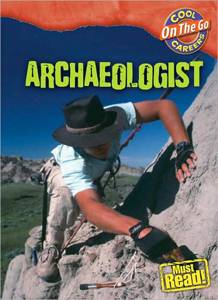 Cover for William David Thomas · Archaeologist (Cool Careers (Cherry Lake)) (Hardcover Book) (2009)