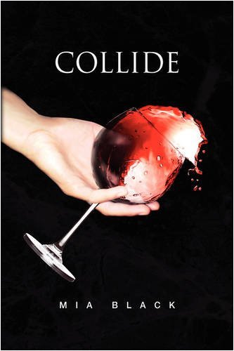Cover for Mia Black · Collide (Hardcover bog) (2008)