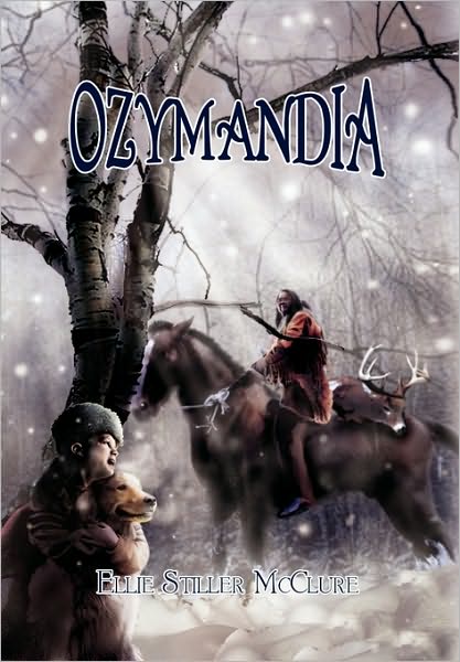 Cover for Ellie Stiller Mcclure · Ozymandia (Paperback Book) (2010)