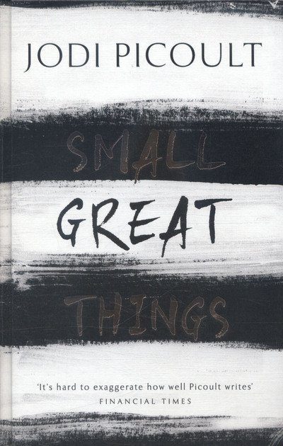Cover for Jodi Picoult · Small Great Things: the Bestselling Novel You Won't Want to Miss (Hardcover bog) (2016)