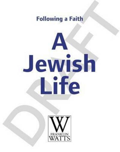 Cover for Cath Senker · Following a Faith: A Jewish Life - Following a Faith (Gebundenes Buch) [Illustrated edition] (2018)