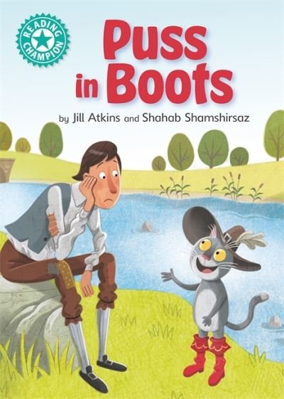 Cover for Jill Atkins · Reading Champion: Puss in Boots: Independent Reading Turquoise 7 - Reading Champion (Gebundenes Buch) (2021)