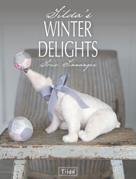 Cover for Finnanger, Tone (Author) · Tilda'S Winter Delights (Paperback Bog) (2013)