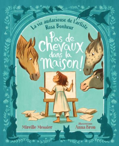 Cover for Mireille Messier · Pas de Chevaux Dans la Maison! (Book) (2023)