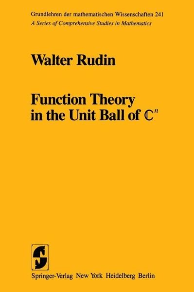 Cover for Rudin · Function Theory in the Unit Ball (Bok) [Softcover Reprint of the Original 1st Ed. 1980 edition] (2011)
