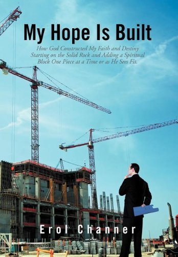 Cover for Erol Channer · My Hope is Built (Hardcover Book) (2012)