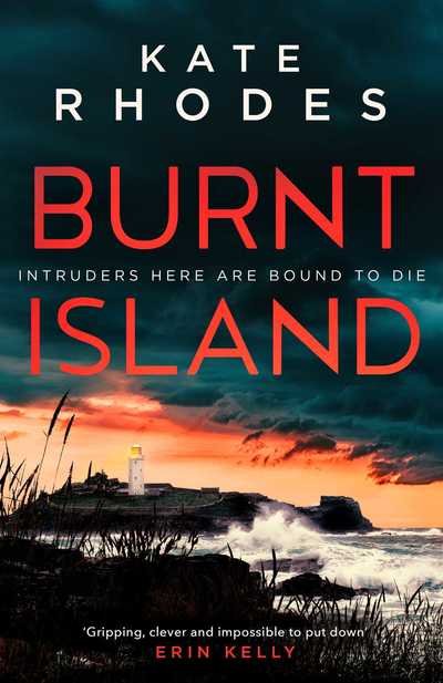 Cover for Kate Rhodes · Burnt Island (Paperback Bog) [ANZ Only edition] (2019)