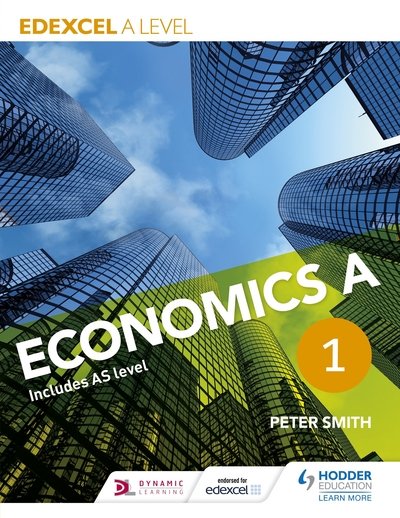 Cover for Peter Smith · Edexcel A level Economics A Book 1 (Paperback Book) (2015)