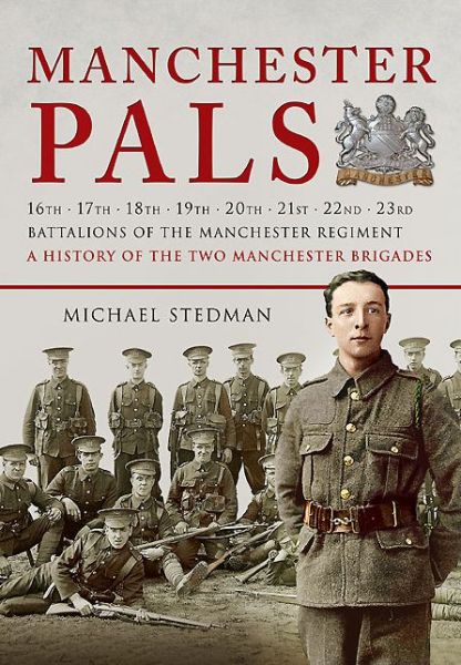 Cover for Michael Stedman · Manchester Pals (Paperback Book) (2014)