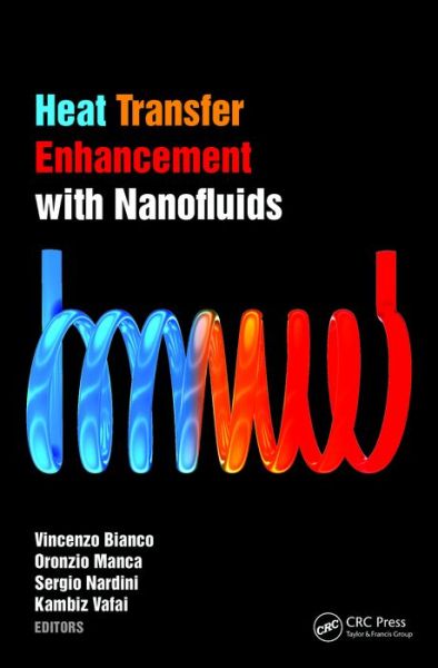Cover for Vincenzo Bianco · Heat Transfer Enhancement with Nanofluids (Hardcover Book) (2015)