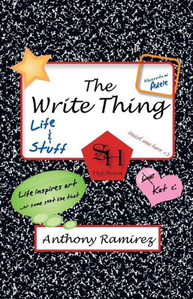 Cover for Anthony Ramirez · The Write Thing: a Novel (Paperback Book) (2013)