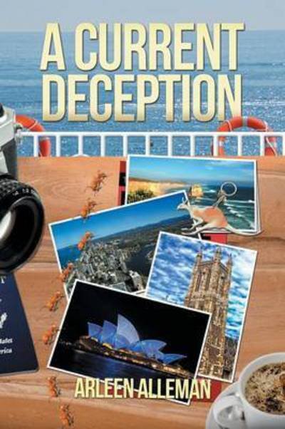 Cover for Arleen Alleman · A Current Deception (Paperback Book) (2015)