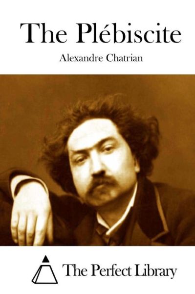 Cover for Alexandre Chatrian · The Plebiscite (Paperback Book) (2015)