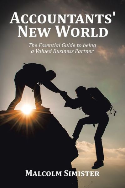 Cover for Malcolm Simister · Accountants' New World (Paperback Book) (2016)
